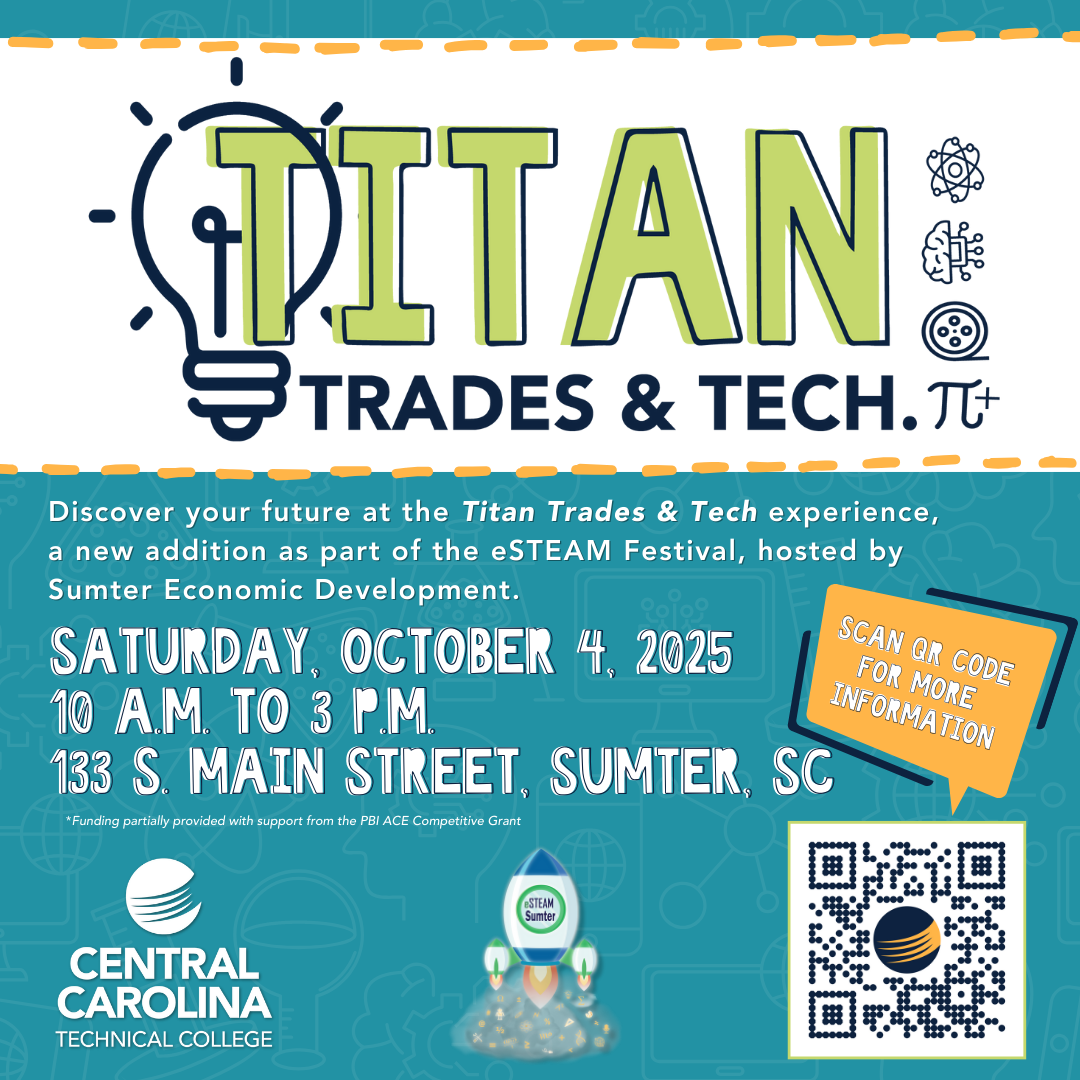 Titan Trades & Tech happening at eSTEAM in Sumter on Saturday, October 4, 2025 from 10 am to 3pm.
